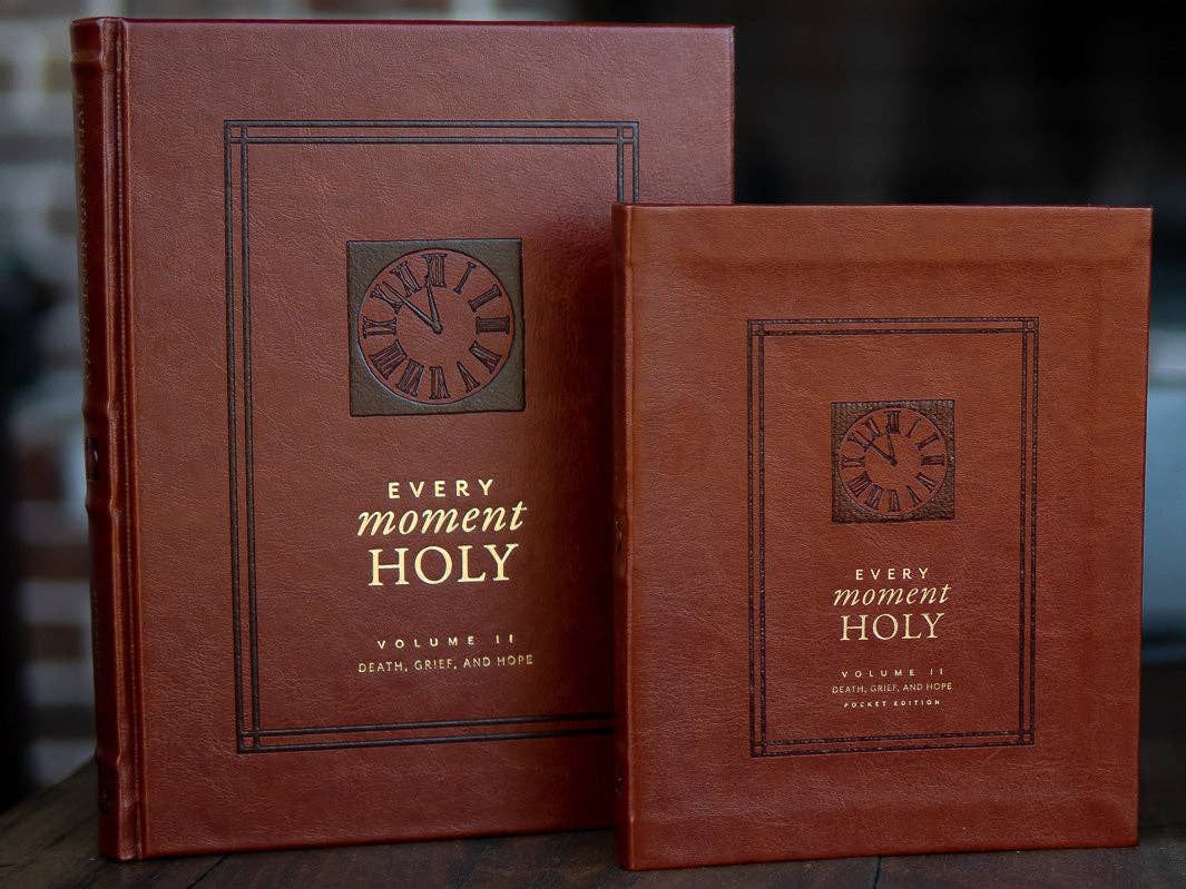 Every Moment Holy: Death, Grief, and Hope (Pocket Edition) (#02 in Every Moment Holy series)