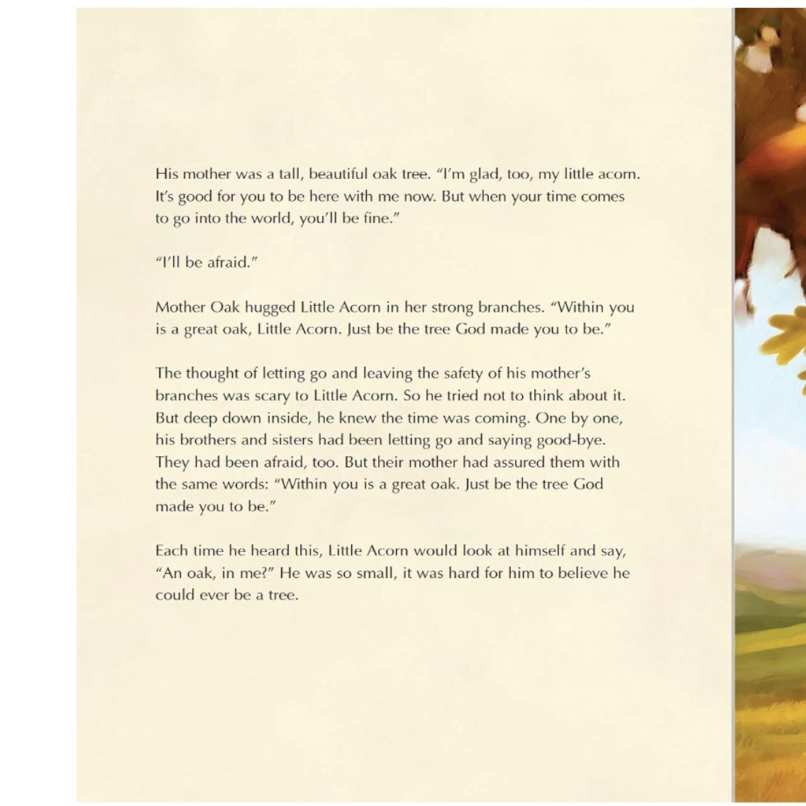 The Oak Inside the Acorn