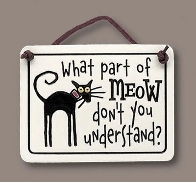 496 MINI CHARMER - WHAT PART OF MEOW ...