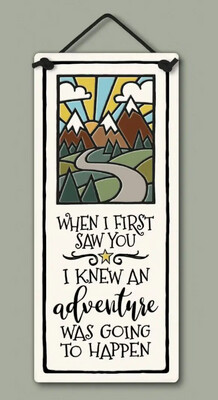 FIRST SAW YOU - HANGING WALL PLAQUE