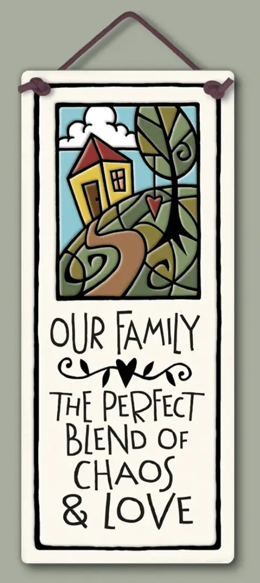 232 CHAOS AND LOVE - HANGING WALL PLAQUE