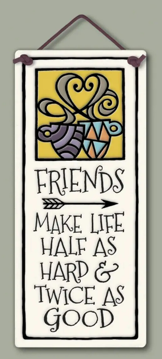 271 FRIENDS - HANGING WALL PLAQUE