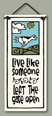 LIVE LIKE  - HANGING WALL PLAQUE