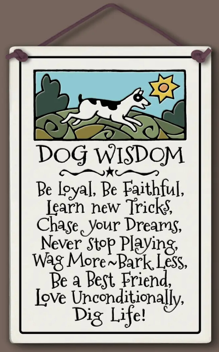 560 LARGE HANGING TILE - DOG WISDOM
