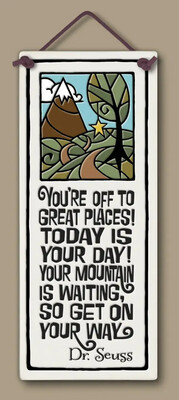 306 TODAY IS YOUR DAY - HANGING WALL PLAQUE