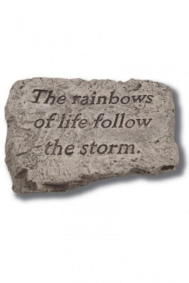 STEPPING STONE 10IN - THE RAINBOWS OF LIFE FOLLOW THE STORM