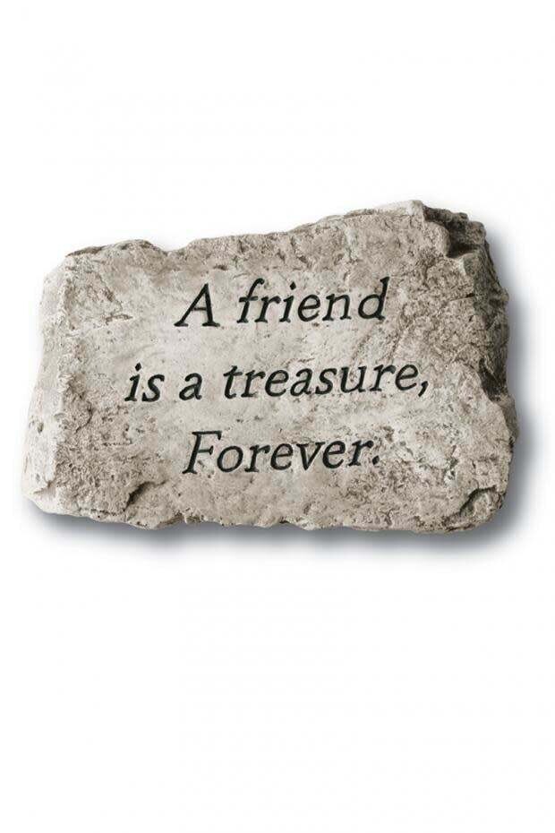 STEPPING STONE 10IN - A FRIEND IS A TREASURE, FOREVER
