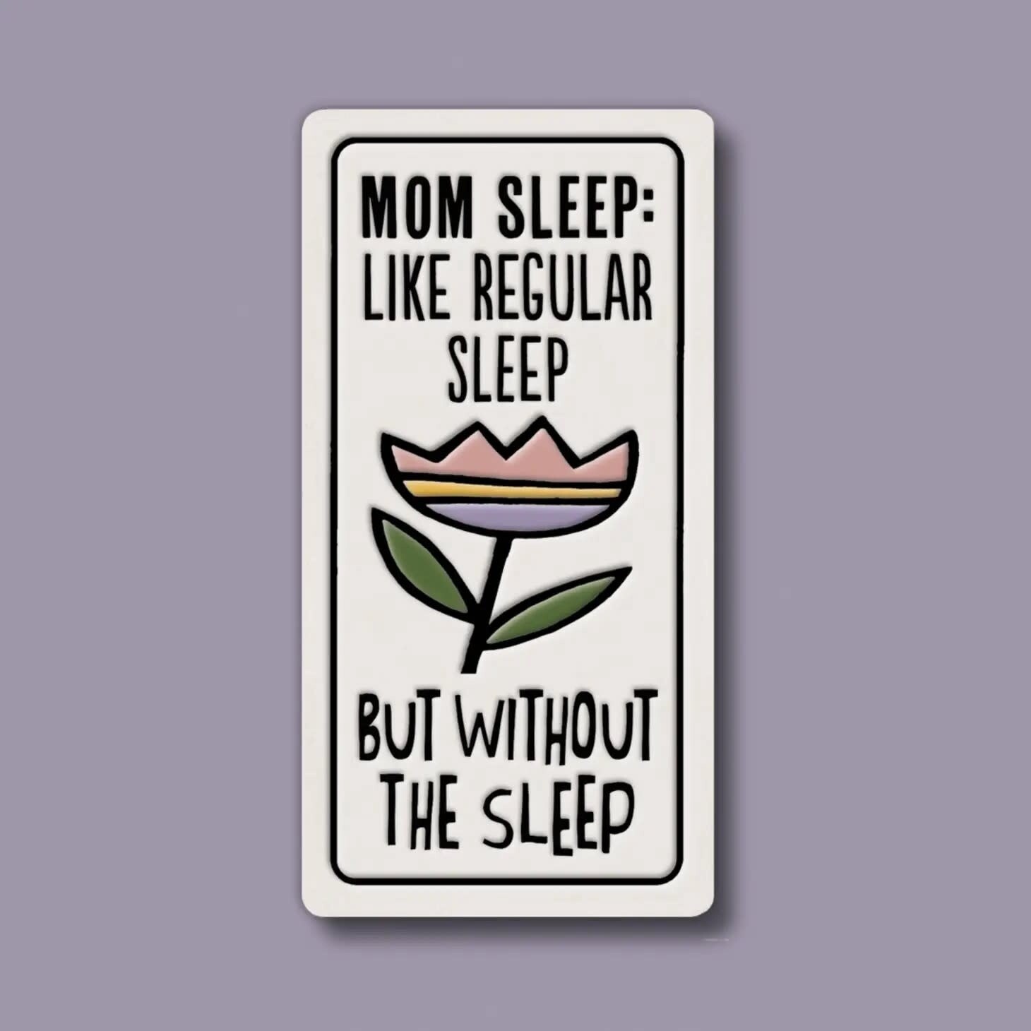 921 MAGNET - MOM SLEEP