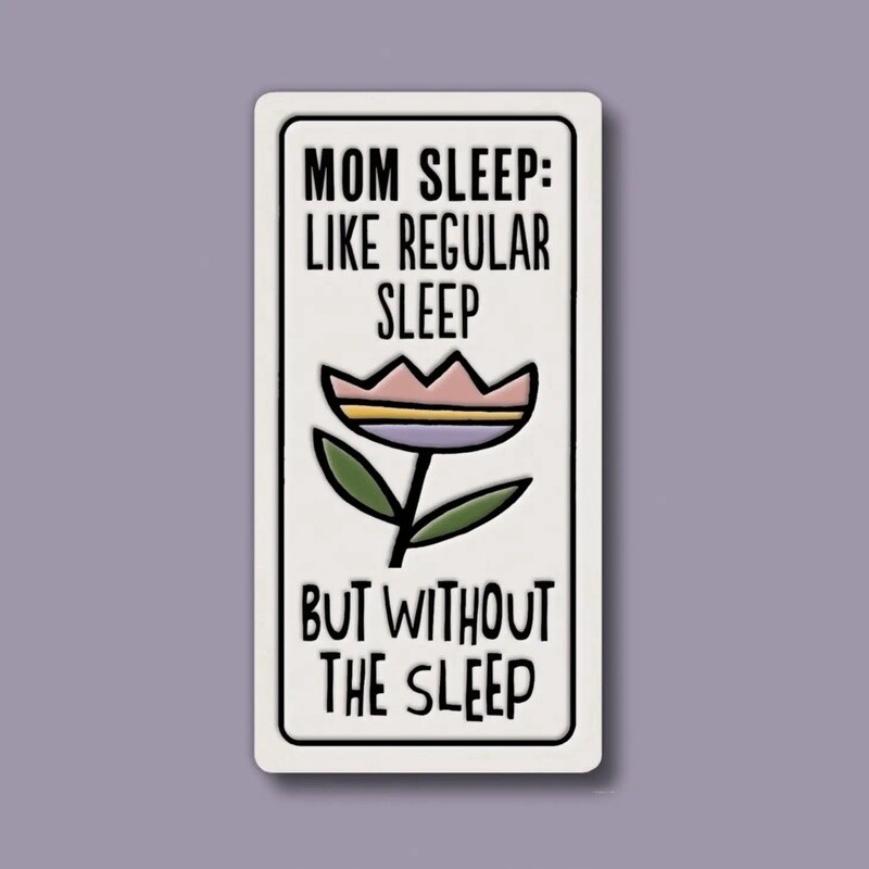 921 MAGNET - MOM SLEEP