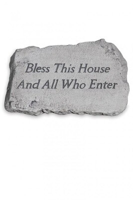 STEPPING STONE 10IN - BLESS THIS HOUSE AND ALL WHO ENTER
