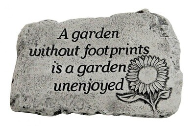 STEPPING STONE 10IN - A GARDEN WITHOUT FOOTPRINTS IS A GARDEN UNENJOYED