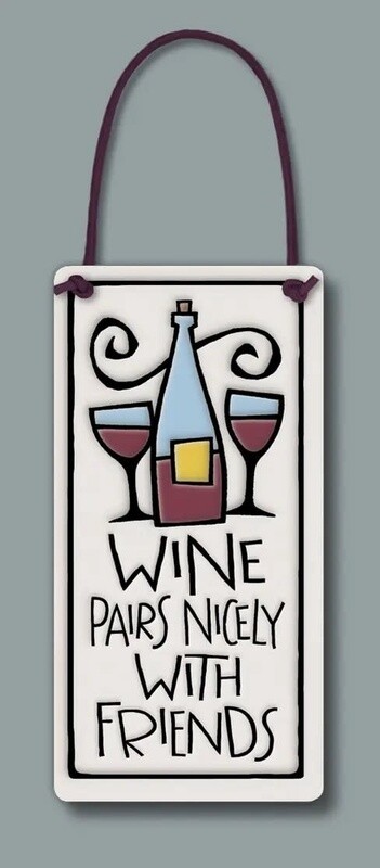 WINE TAG / WALL ART - WINE PAIRS NICELY