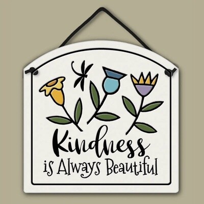 1287 KINDNESS IS - HANGING WALL PLAQUE