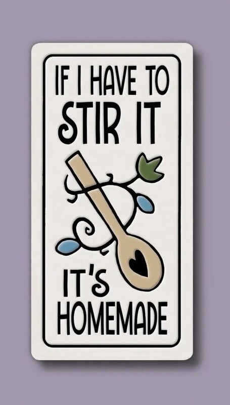 971 MAGNET - IF I HAVE TO STIR IT