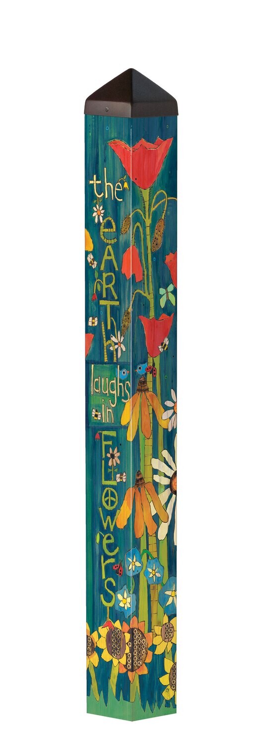 ART POLE 40" EARTH LAUGHS IN FLOWERS