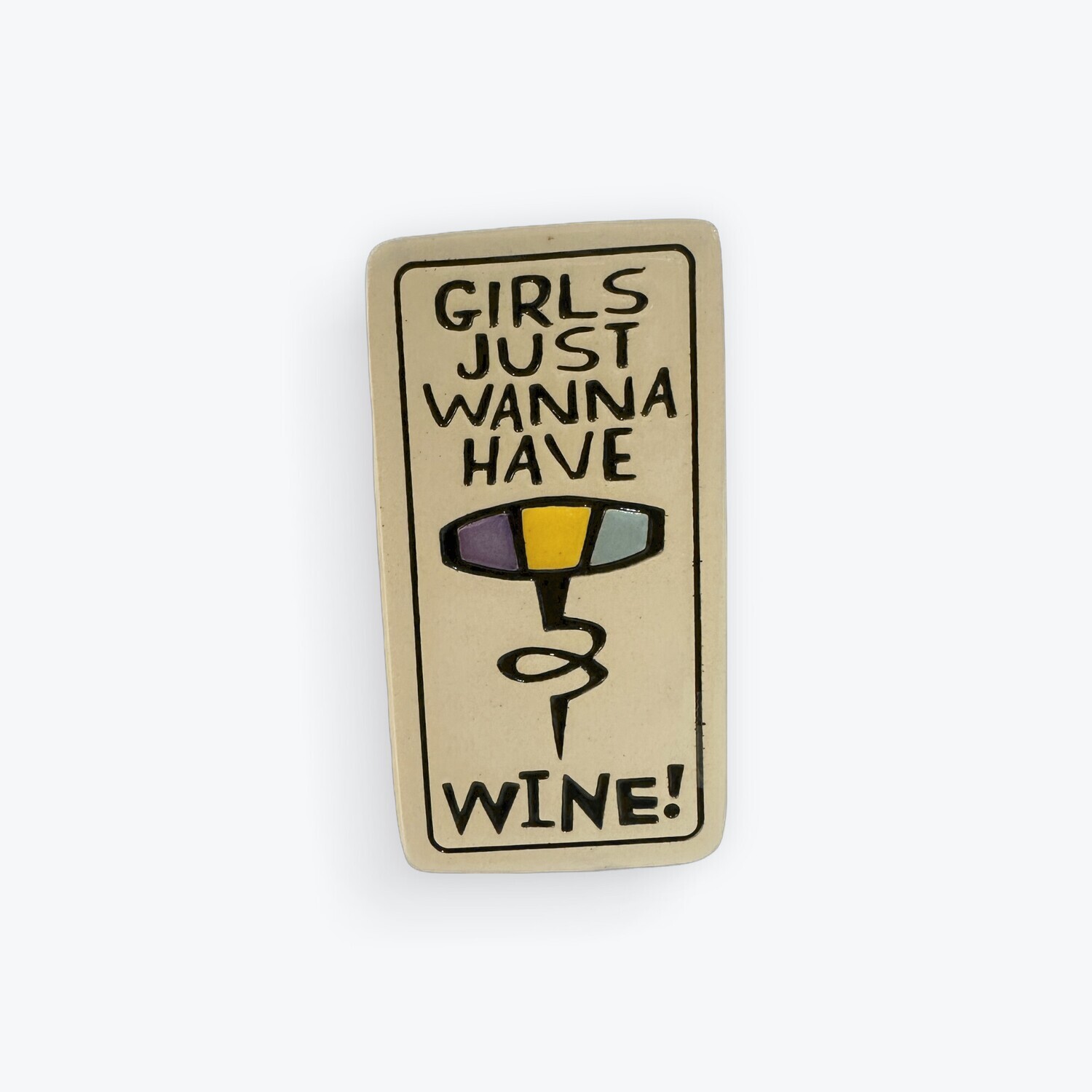 918 MAGNET GIRLS JUST WANNA