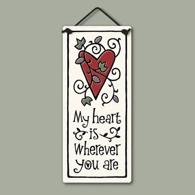 240 WHEREVER YOU ARE - HANGING WALL PLAQUE