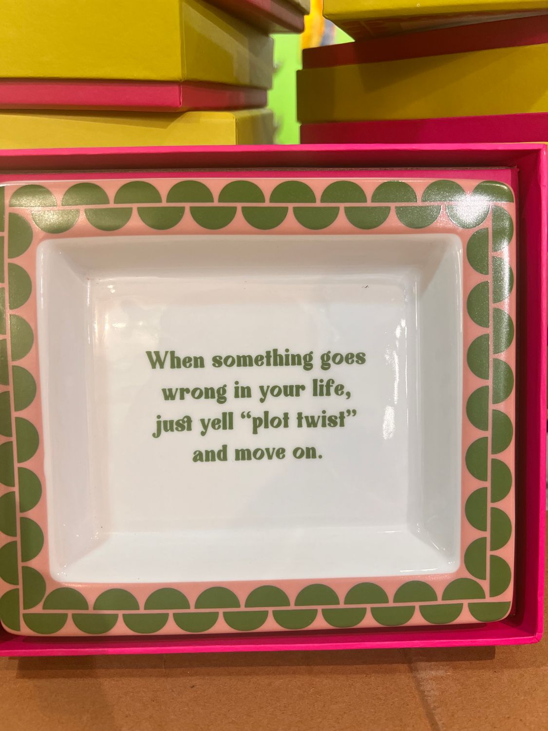 Sassy Wise Saying Tray - &quot;When something goes wrong...&quot;