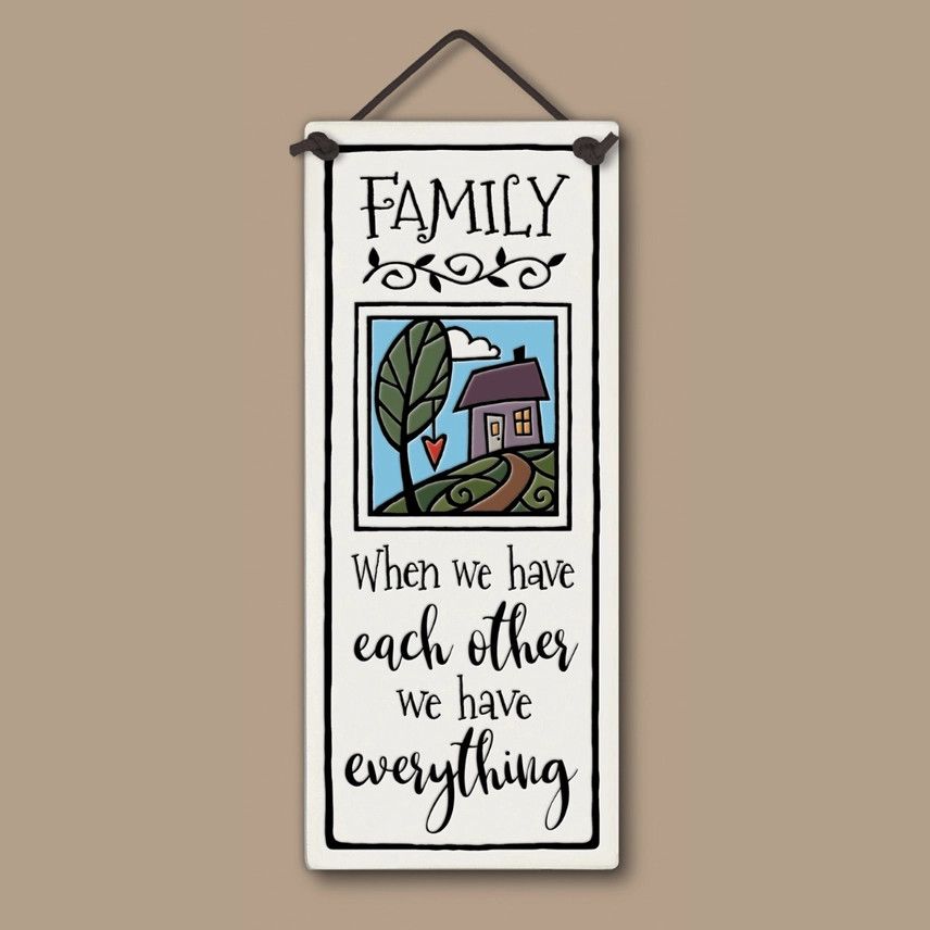 308 FAMILY EVERYTHING - HANGING WALL PLAQUE