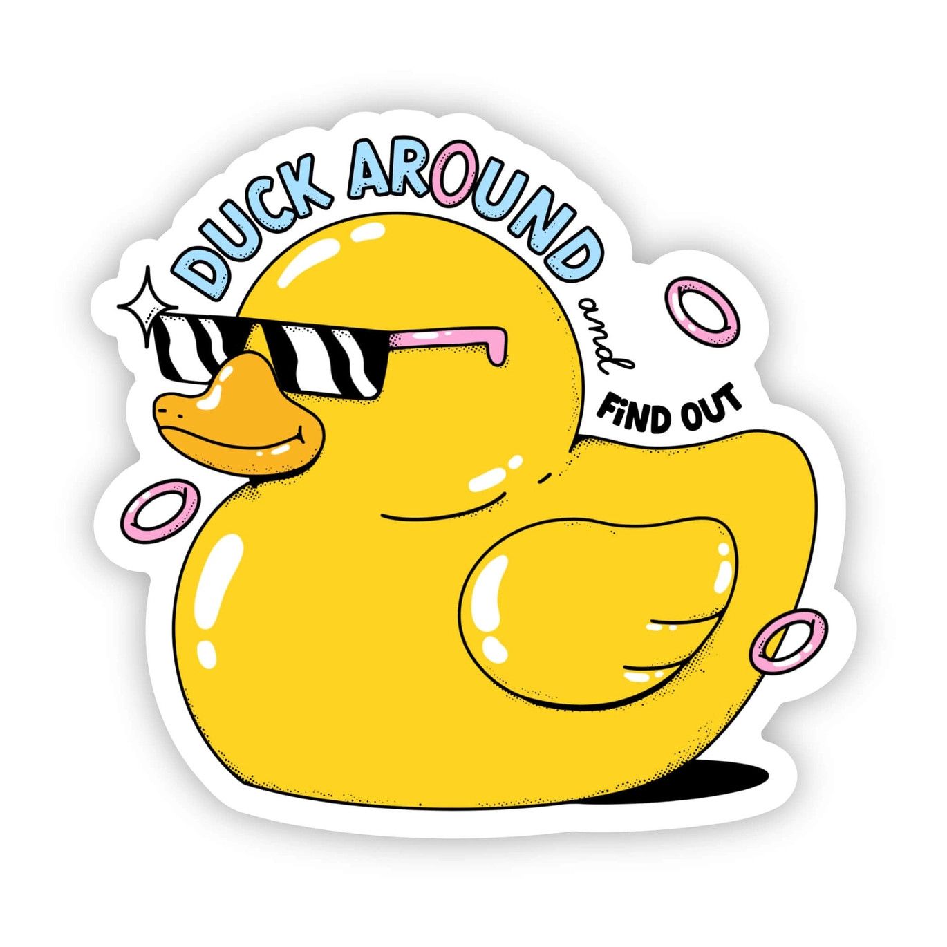 &quot;Duck Around and Find Out&quot; Rubber Duck Vinyl Sticker
