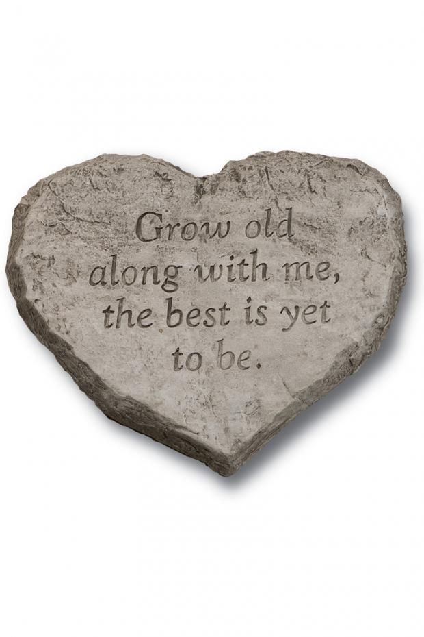 STEPPING STONE  HEART - GROW OLD ALONG WITH ME