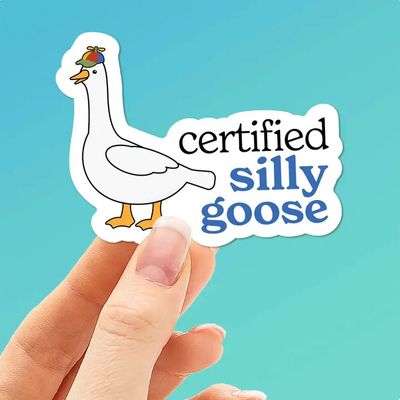 CERTIFIED SILLY GOOSE STICKER