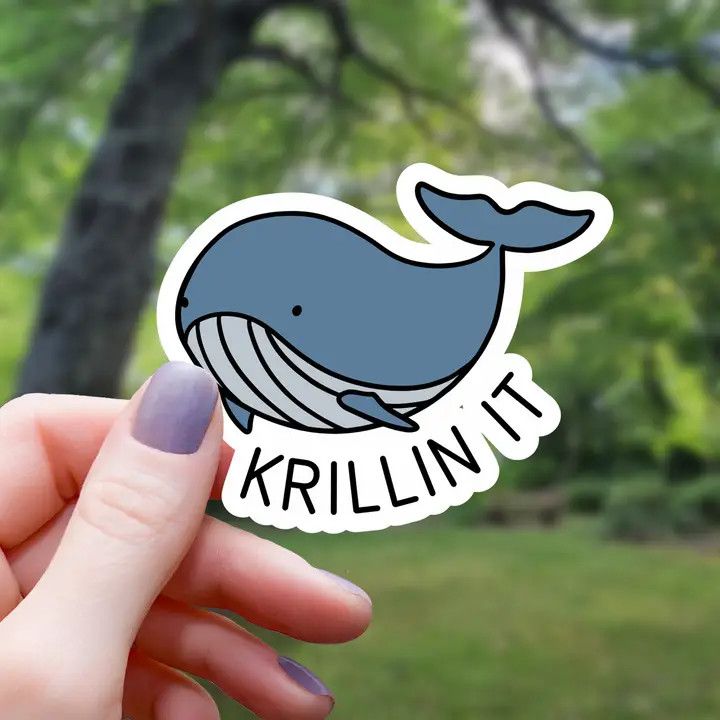 KRILLIN IT WHALE STICKER