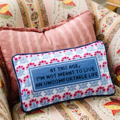 Uncomfortable Life Needlepoint Pillow