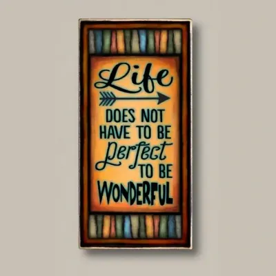 LIFE DOES NOT - WOOD WALL ART