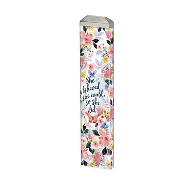 13-inch Mini Art Pole with "She believed she could so she did" text and watercolor flowers.