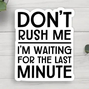 Last Minute Vinyl Sticker