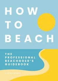 BOOK:  How to Beach