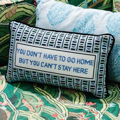 Can't Stay Here Needlepoint Pillow