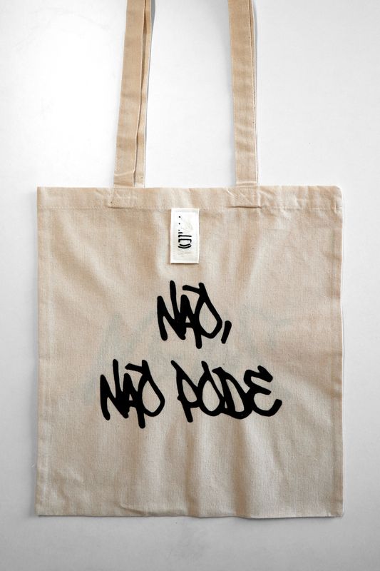 Tote Bag &quot;Não, não pode&quot;