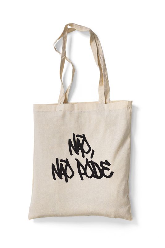 Tote Bag &quot;Não, não pode&quot;