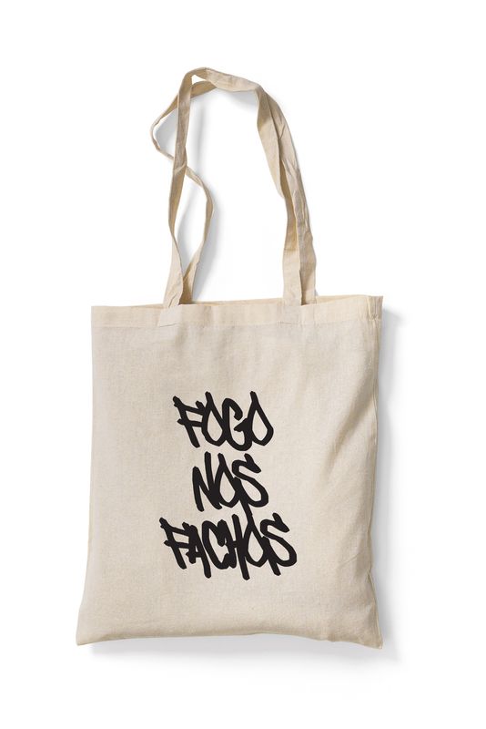 Tote Bag "Fogo nos fachos"