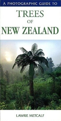 Photographic Guide to Trees of NZ