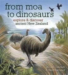 From Moa to Dinosaurs - Explore & Discover