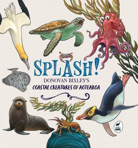 Splash! Donovan Bixley's Coastal Creatures of Aotearoa