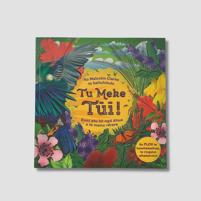 Book- Tu Meke Tūī , Te Reo Māori