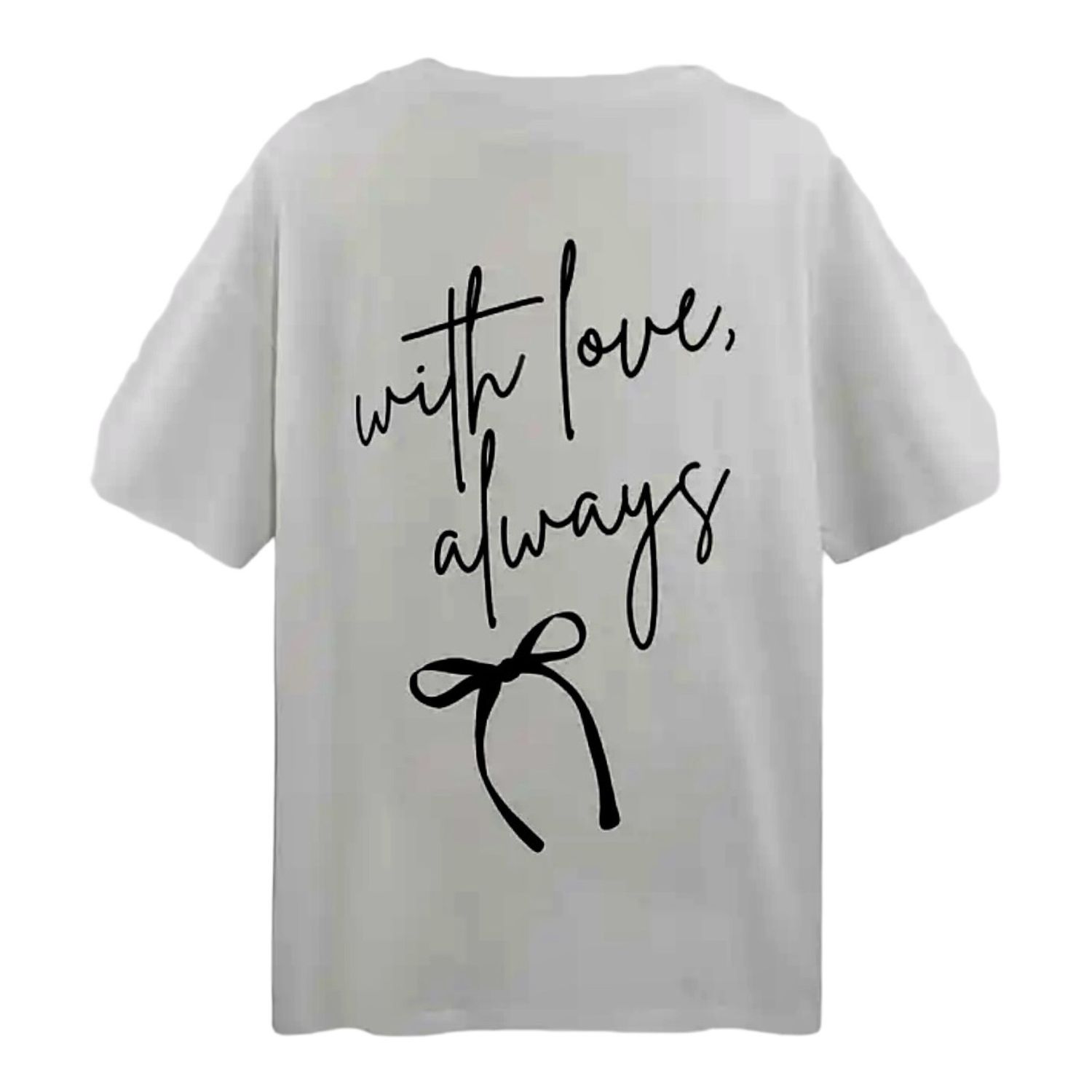 T- Shirt Met Print - Love Always - T Shirt Met Korte Mouwen - Losse T Shirt - T Shirt Voor Vrouwen