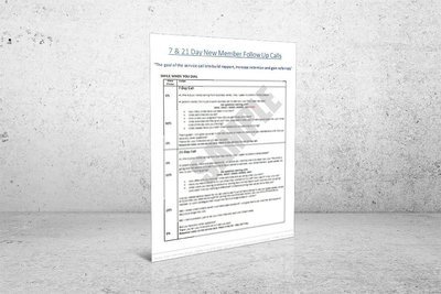 7 and 21 Day New Member Follow Up Calls