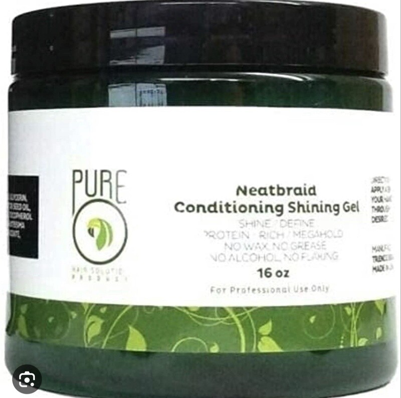 Pure Neatbraid conditioning shining gel 16oz