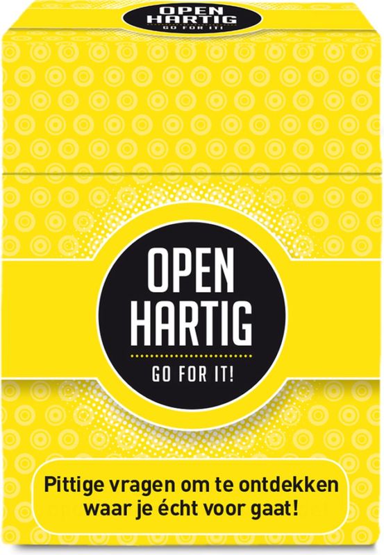 Openhartig: Go for it!