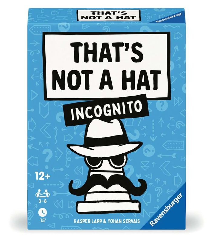 That's not a hat NL: Incognito That's not a hat NL: Incognito