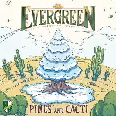 Evergreen EN: Pines and Cacti