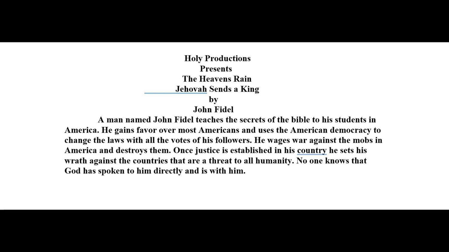 The Heavens Rain Jehovah sends a King