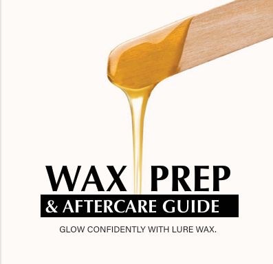 Wax Prep &amp; Aftercare Guide