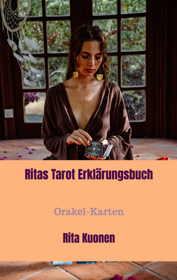 Ritas Tarot Erklärungsbuch