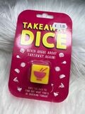 Take away dice